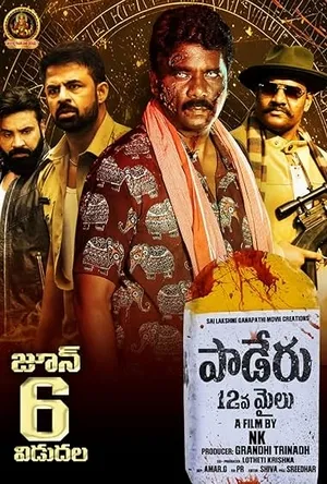 Paderu 12 Mile (2025) WEBRIP Hindi (MULTI AUDIO) 720p – 480p – 1080p
